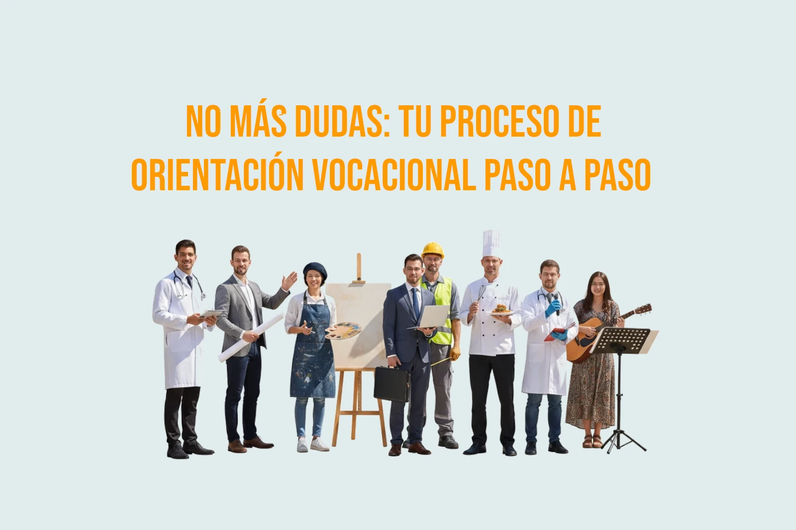 Tu Guía Definitiva para Elegir Carrera y Universidad en 2025 1 Orientación vocacional educación universitaria